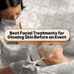 Best-Facial-Treatments-for-Glowing-Skin-Before-an-Event