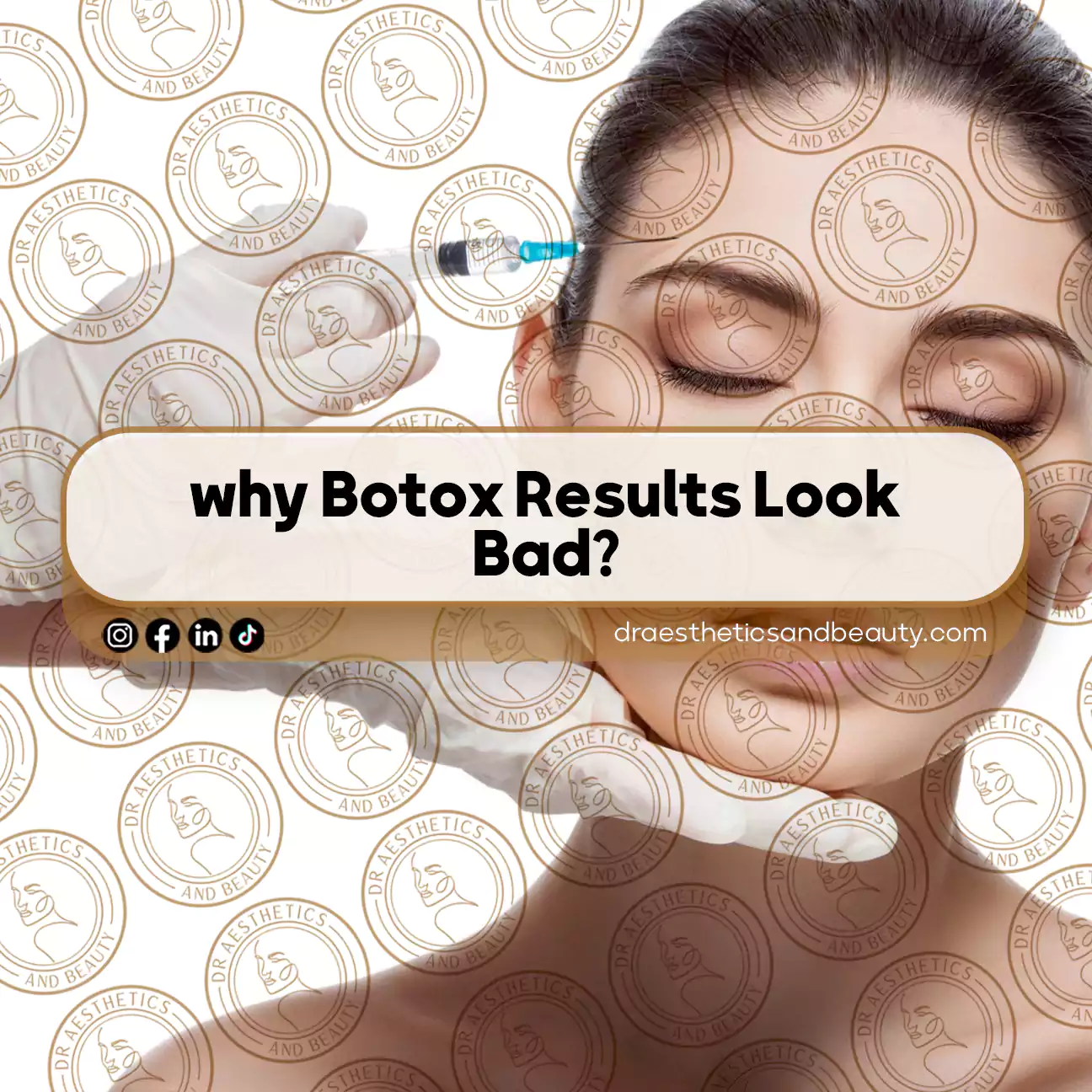 why Botox Results Look Bad