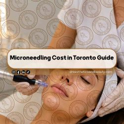 Microneedling-Cost-in-Toronto-Guide